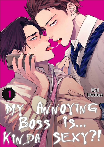 My Annoying Boss Is... Kinda Sexy?! 1