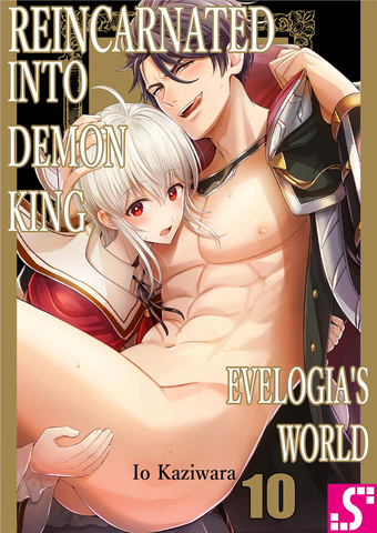 Reincarnated into Demon King Evelogia's World Ch. 10